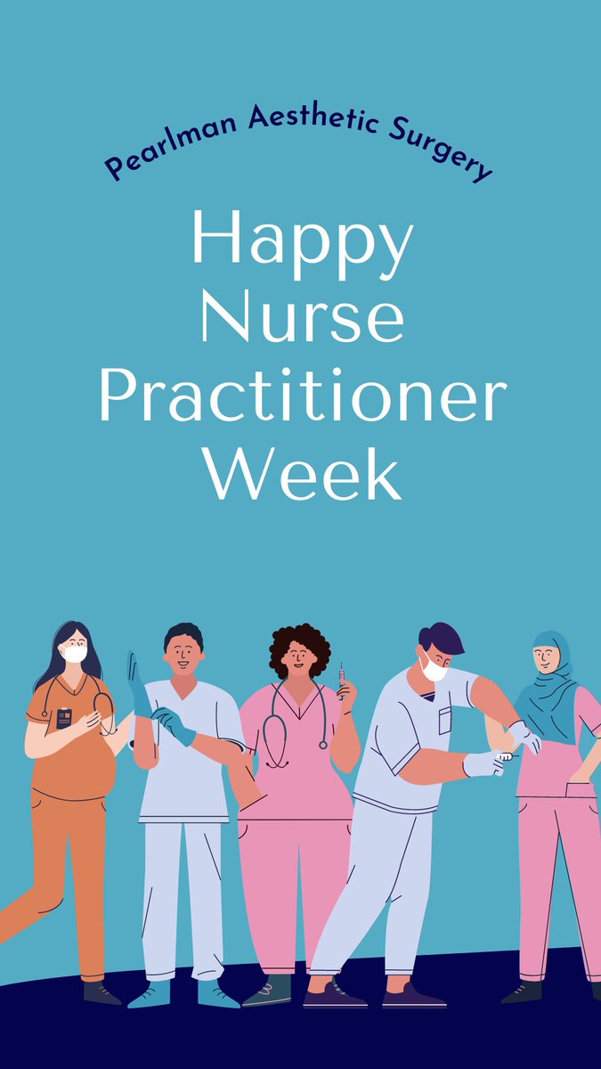 DrPearlman's tweet photo. Happy nurse practitioner week. Thank you to all NPs and all the work that you do! https://t.co/M2V9gdm6zf