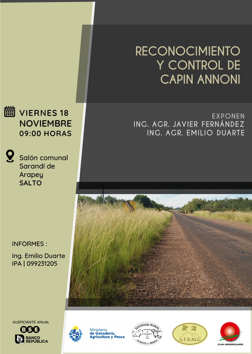 ¡Próximo viernes!
🗓️18/11⏰9hs📍Sarandí de Arapey, Salto
Jornada "Reconocimiento y control de Capin Annoni" en 📌Salón comunal Sarandi de Arapey, exponen: Ings. Agrs. Javier Fernández y Emilio Duarte
<a href="/MGAPUruguay/">MGAP</a> SR Guaviyú de Arapey AFRM #PlanAgropecuario <a href="/jafernandez666/">Javier Fernandez</a>
