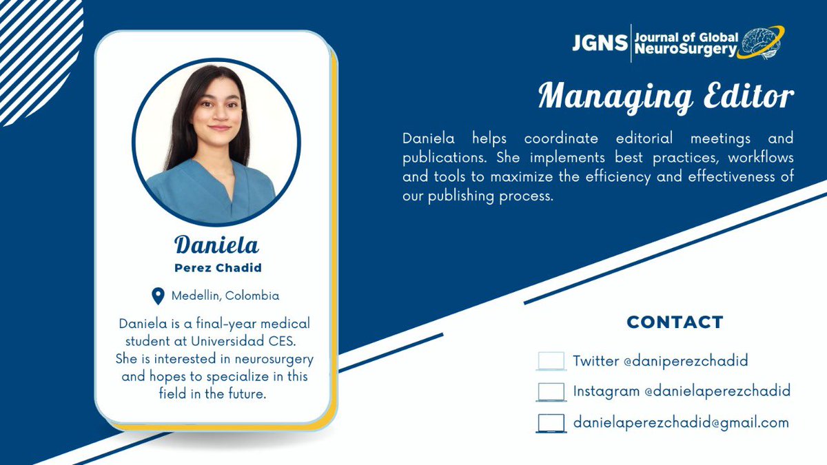 journalGNS's tweet photo. Introducing our Managing Editor, @daniperezchadid. Thank you Daniela for all that you do for the journal! #GlobalNeurosurgery #BlueJournal https://t.co/Tzo7DeK2rM
