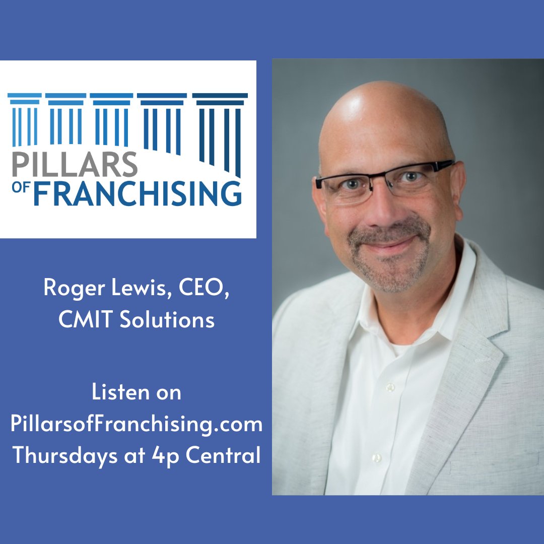 pillarsoffranch's tweet photo. Later this week, @RogLewis will be our featured guest on the #PillarsofFranchising podcast! His position as the CEO of CMIT Solutions gives him ample experience to draw from and discuss this Thursday, November 17 at 4ct/5et.
https://t.co/Jmrq4Pd0jV https://t.co/1ufBYHMnJr