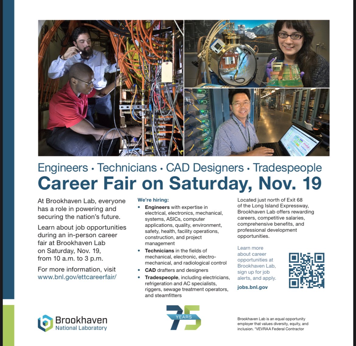 This Brookhaven Lab Career Fair is open to the public. 
Please pre-register online by November 18, 2022. <a href="/BrookhavenLab/">Brookhaven Lab</a>