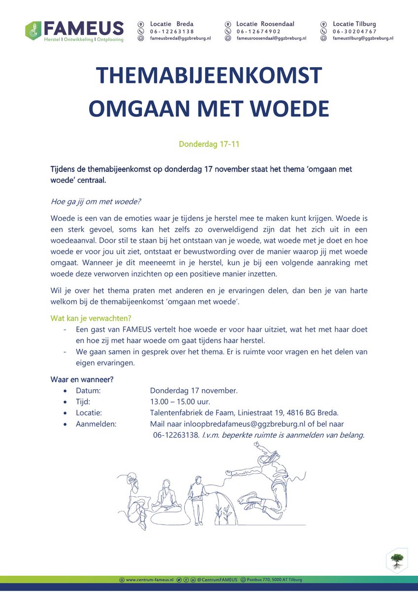 CentrumFAMEUS's tweet photo. - THEMABIJEENKOMST BREDA: 'OMGAAN MET WOEDE' - 

Op onze locatie in Breda vindt op 17 november een themabijeenkomst plaats waarbij het thema ‘omgaan met woede’ centraal staat. 

Aanmelden kan via inloopbredafameus@ggzbreburg.nl of bel 06-12263138.  

Zie flyer voor meer info. https://t.co/KrWnLQwJlU