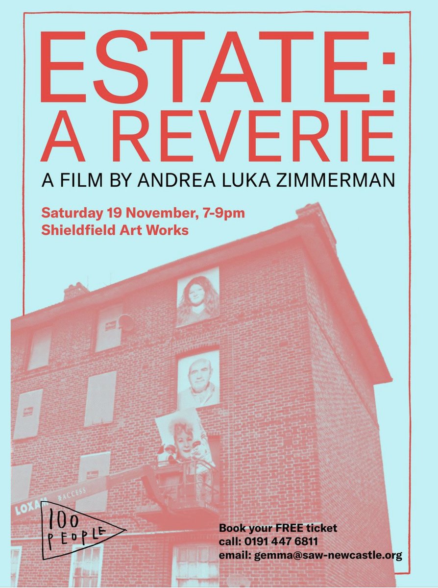 If you are in Newcastle please come to Shieldfield Art Works this Saturday evening for our screening of 'Estate, a Reverie' #EstateaReverie <a href="/Workingclasscr1/">Workingclasscreativesdatabase</a> 
For FREE seat contact: 
gemma@saw-newcastle.org
Part of Andrew Wilson's 100 People:
100peopleshieldfield.org