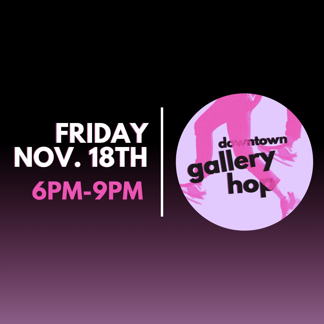 Downtown Gallery Hop is just around the corner! This Friday let’s get hoppin’ with some amazing galleries, businesses, and artisans👟 

Check out their website for details here: galleryhop.my.canva.site