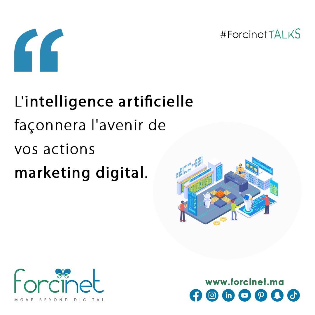 Forcinet's tweet image. #ForcinetTalks : L&apos;#IntelligenceArtificielle façonnera davantage l&apos;avenir de vos actions #MarketingDigital.

💎 Les marketers devront ainsi suivre l&apos;évolution continue des algorithmes des différentes plateformes pour atteindre leurs objectifs.

#Forcinet
#MarketingNumérique