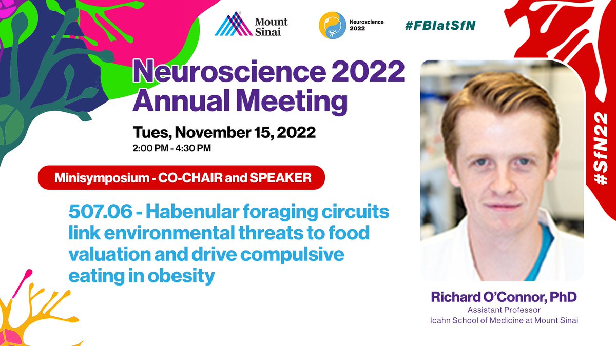 SinaiBrain's tweet photo. DON'T MISS #SFN22 "Understanding (Dys)function of Motivational Circuits & Maladaptive Feeding" Co-Chaired by @bridge_balance_ & Richard O'Connor, w/ @AmberAlhadeff @vdarcey @AmesSutton @DiFel1ceantoni, learn about emerging research on biology of #bodybrain communication.#FBIatSfN https://t.co/wJXjZvMARQ