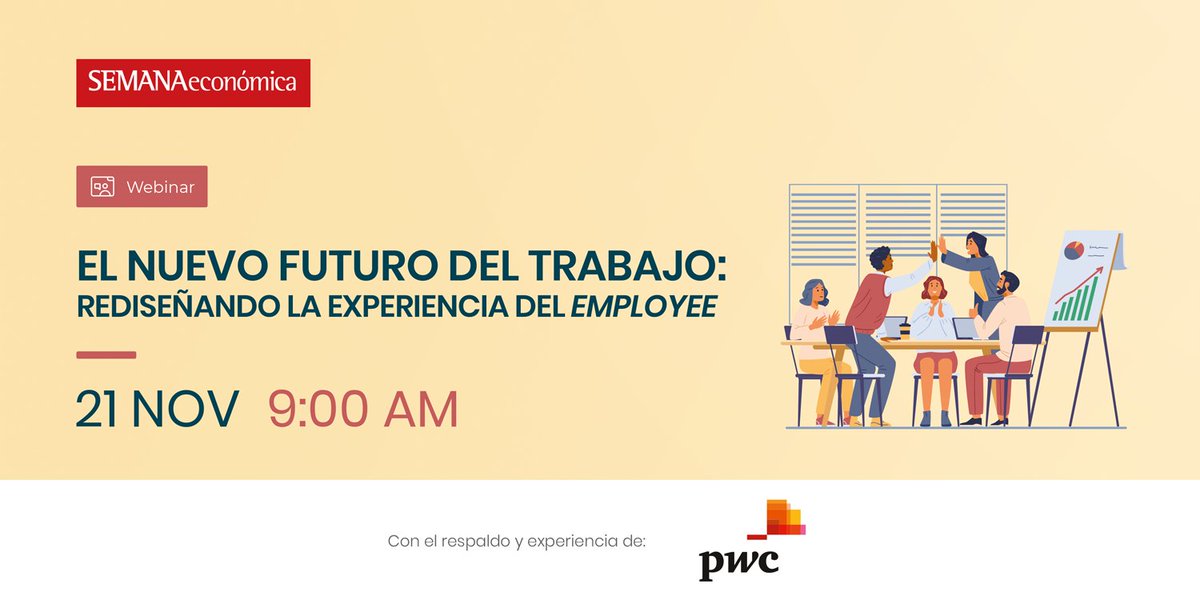 SEMANAeconomica's tweet photo. #WebinarSE Tras un regreso a la presencialidad, es importante adaptar gradualmente los cambios y tomar medidas que beneficien a los empleados. Conoce sobre esto y más en el webinar desarrollado por SEMANAeconómica y @PwC_Peru.

📅 21/11 - 9 a.m
Regístrate: https://t.co/sfcMhDkveB https://t.co/sITiToCADO
