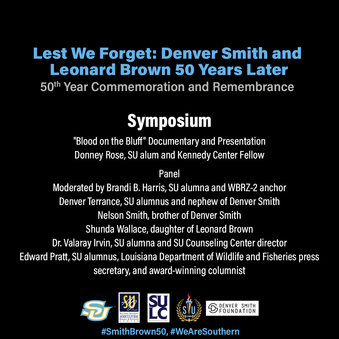 SouthernU_BR's tweet photo. There's a number of events happening on campus on November 16 to commemorate the 50th anniversary of the deaths of Leonard Brown and Denver Smith. Visit https://t.co/Lx78dez9IY for more information. #WeAreSouthern #HBCU #DenverSmith #LeonardBrown #SmithBrown50 https://t.co/DUVA4NwZCG