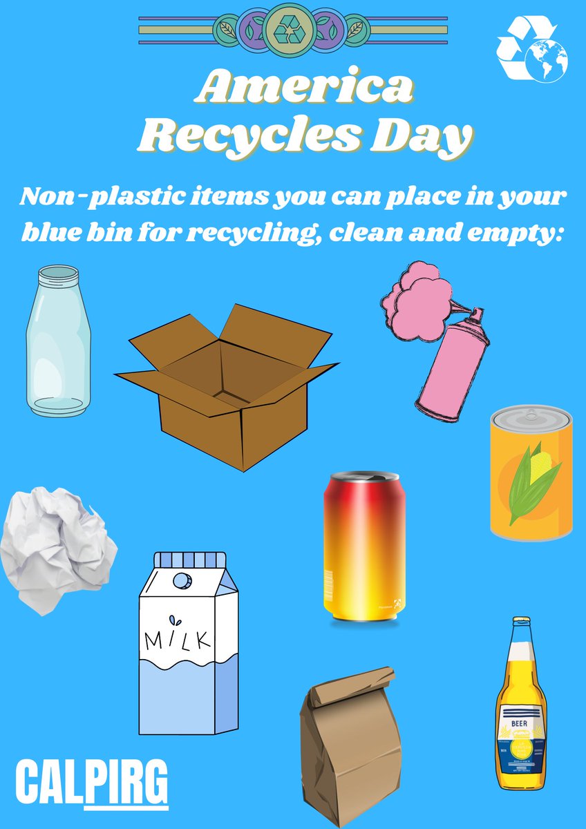 CALPIRGStudent's tweet photo. 3/3: Common non-plastic items that are accepted by curbside recycling: https://t.co/kpdovdLsYK