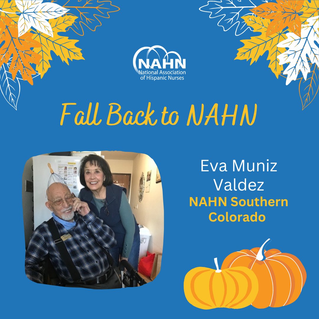 nahnnursing's tweet photo. It's time for another #fallbacktonahn feature! Today we are highlighting Eva Muniz Valdez of the NAHN Southern Colorado Chapter.
Want to join NAHN or renew your membership? Head to https://t.co/j20iIA9c12.
#nahn #nahnnursing #hispanicnurses https://t.co/tIVSnQdEZw