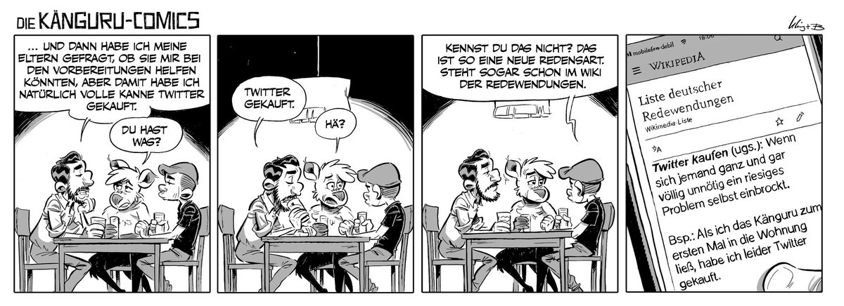 Martin Höhne (@hoehnemartin) on Twitter photo RT @marcuwekling@cultur.social
Als ich das Känguru zum ersten Mal in meine Wohnung ließ, habe ich leider Twitter gekauft. Schönen Dienstag! #kaengurucomics
cultur.social/@marcuwekling/… RT @marcuwekling@cultur.social
Als ich das Känguru zum ersten Mal in meine Wohnung ließ, habe ich leider Twitter gekauft. Schönen Dienstag! #kaengurucomics
cultur.social/@marcuwekling/…