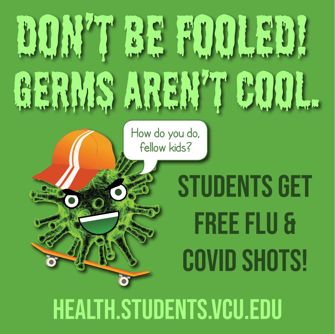 VCU (@vcu) on Twitter photo You belong at VCU. Germs don't! Check out health.students.vcu.edu to cut flu and COVID out of your social circle with a free vaccine. <a href="/VCURecWell/">VCU Recreation and Well-Being</a> You belong at VCU. Germs don't! Check out health.students.vcu.edu to cut flu and COVID out of your social circle with a free vaccine. <a href="/VCURecWell/">VCU Recreation and Well-Being</a>