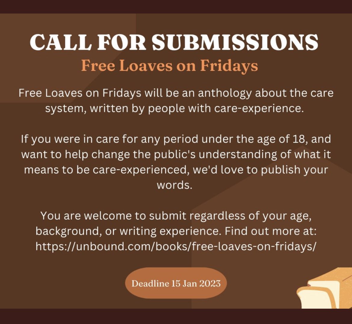 📣 Calling care-experienced writers of all ages. #FreeLoavesonFridays is open for submissions! Your words are welcome here - no former writing experience is necessary, and no one will be turned away. Find out how to apply/FAQs in the link below. Deadline 15th Jan ‘23 @unbounders