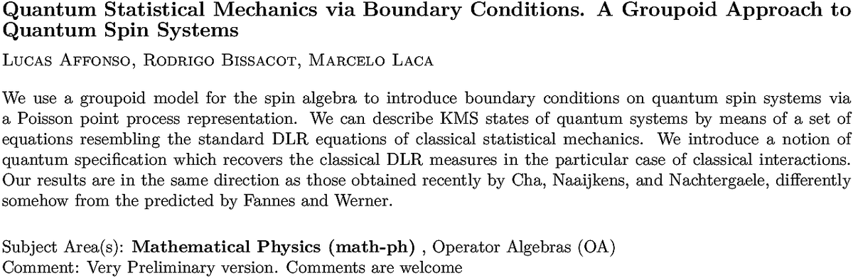 arxiv.org/abs/2211.06520…
L Affonso et. al.
Quantum Statistical Mechanics via Boundary Conditions. A Groupoid
  Approach to Quantum Spin Systems