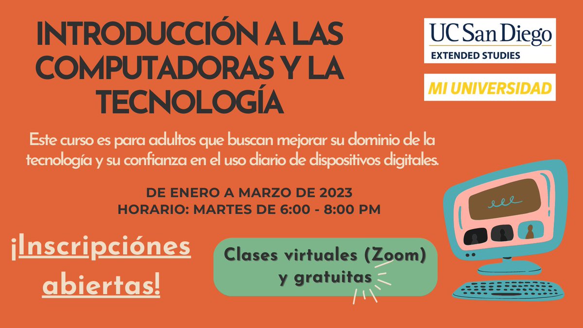 esmiuniversidad's tweet image. Curso de Introducción a las computadoras y la tecnología GRATUITO
Inscríbase aquí:
tinyurl.com/miuniversidadp…
Para más información: esmiuniversidad@ucsd.edu
#cursosgratuitosonline #cursosenespañol #cursosparaprincipiantes #inscribasehoy