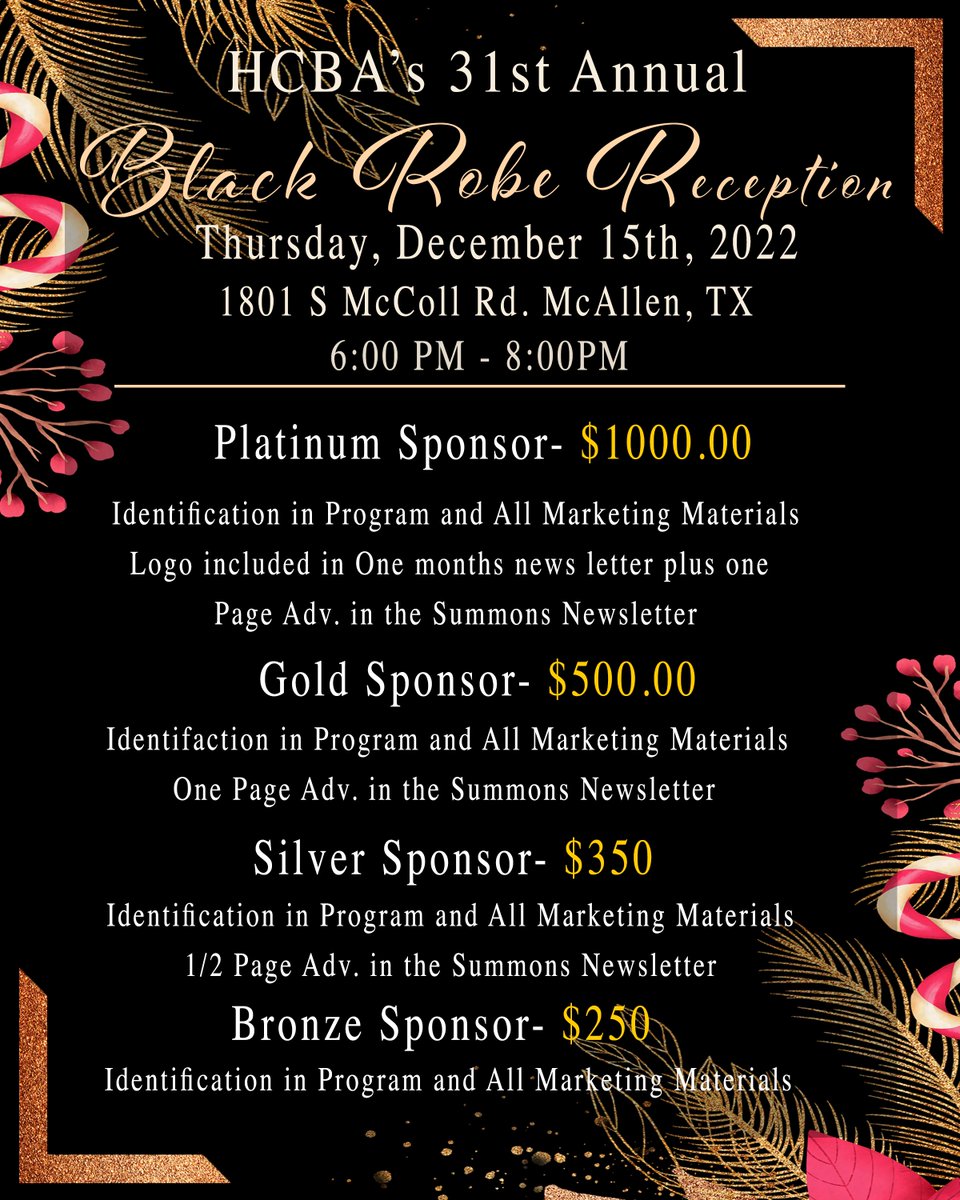 HidalgoCoBar's tweet photo. HCBA is proud to announce that our 31st Annual Black Robe Reception will take place on Thursday, December 15, 2022, from 6:00PM-8:00PM. This year's event will be hosted by Texas Regional Bank Please call the HCBA at (956)380-1691 if you want to move forward with a sponsorship! https://t.co/DcwNFoBQlO