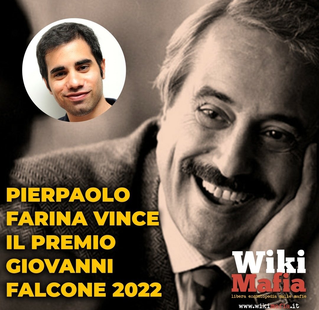 WikiMafia's tweet photo. Pierpaolo Farina (ora su @piffart dopo blocco account di @twitter) ha vinto il premio #GiovanniFalcone 2022 per la sua tesi di dottorato sul rapporto tra #mafia e #capitalismo in #Lombardia 👉 https://t.co/7rr7ujvPzf https://t.co/snQDasmGCM
