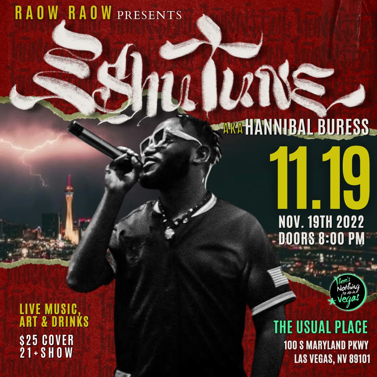 Hannibal Burress is Eshu Tune, this Saturday, November 19 at The Usual Place! #vegas #lasvegas #mjbizcon
eventbrite.com/e/eshu-tune-li…