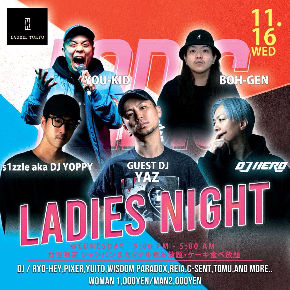 djyazjapan's tweet photo. 水曜日の今夜は @laurel_tokyo の
LADIES NIGHT出演です！
with @BOH_GEN @you_kid @DJHER0_ @DJYOPPY @DjPixer 

女性に優しいサービスいっぱいあります🍾🍰 https://t.co/LbHoXOx8dd