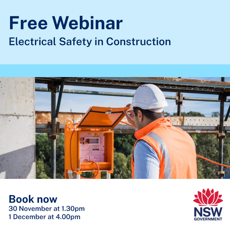 SafeWork_NSW's tweet photo. Join SafeWork NSW Inspectors and experts for our Electrical Safety in Construction webinars on 30 November and 1 December.

Learn how to work safely with electricity and the new penalties that apply.

Shortcuts cut life short. Know the risks and how to reduce them.

#SafeWorkNSW