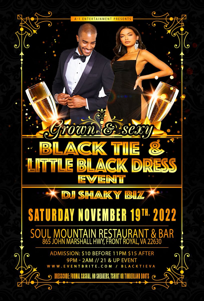 a1entpromo's tweet photo. If you consider yourself a grown &amp; sexy adult, you might wanna be at the black tie and little black dress event this Saturday November 19th in front royal https://t.co/CdgpFQ5aDP