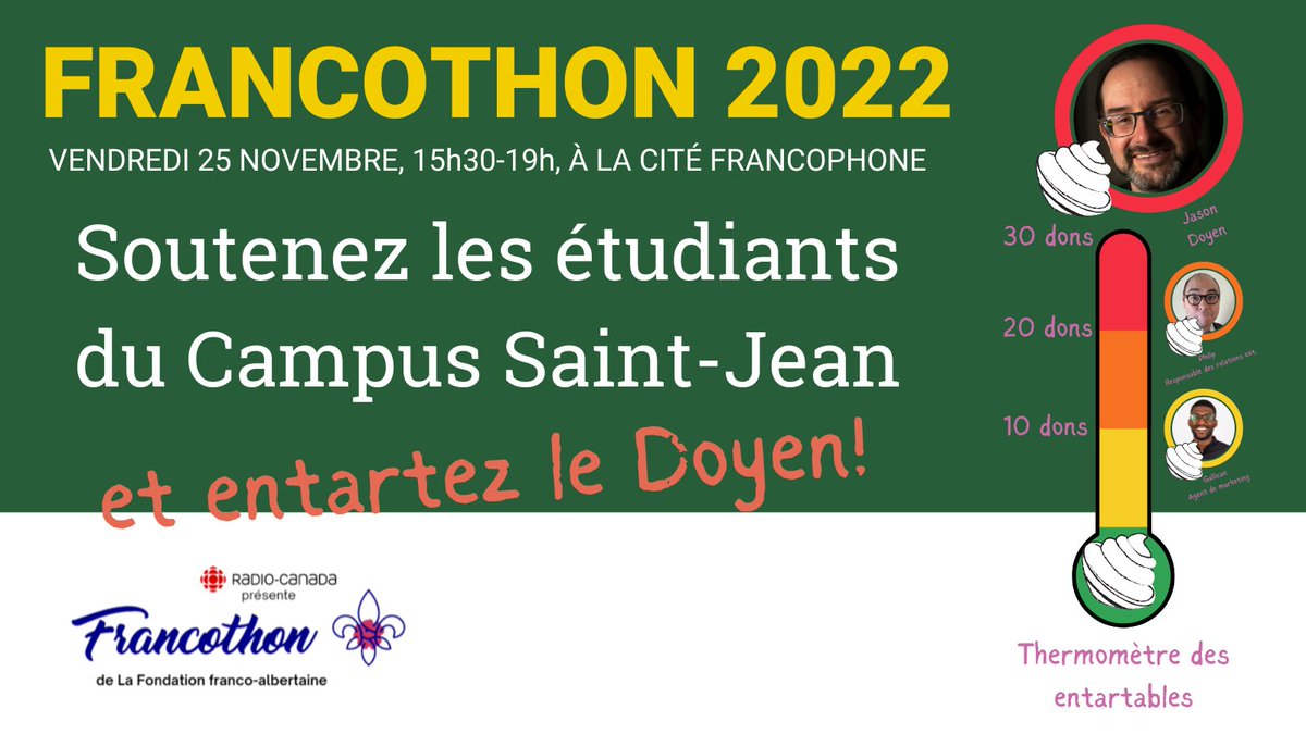 UAlbertaCSJ's tweet photo. #Francothon: Donnez dès aujourd’hui au Fonds du Campus Saint-Jean @FrabFondation. Vous contribuerez au rehaussement de la qualité des conditions d’étude et de vie de nos #étudiants, ainsi qu’à l'entartage de l'équipe de comms... et surtout de @Doyen_CSJ!
https://t.co/qcNNd7XAXm https://t.co/fXPHz9nr6y