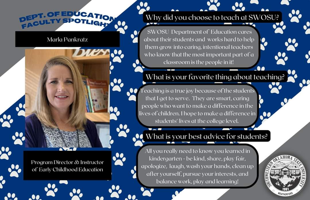 SWOSU_DOE's tweet image. Meet Mrs. Marla Pankratz, Program Director/Early Childhood Instructor!
