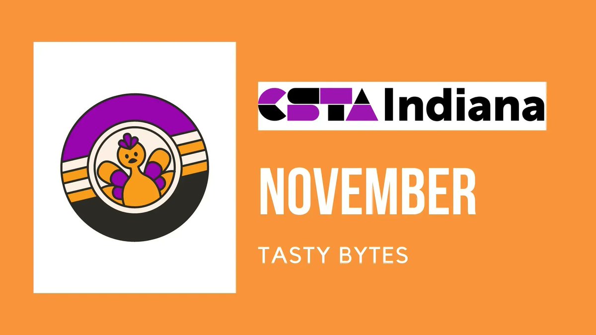 Indiana CSTA (@indianacsta) on Twitter photo Welcome to our November @CSTAIndiana Tasty Bytes Chat! Tonight, you will receive ideas for Thanksgiving focused CS activities. BE READY! We will want you to share your own ideas as well. #INcstatastybytes Welcome to our November @CSTAIndiana Tasty Bytes Chat! Tonight, you will receive ideas for Thanksgiving focused CS activities. BE READY! We will want you to share your own ideas as well. #INcstatastybytes