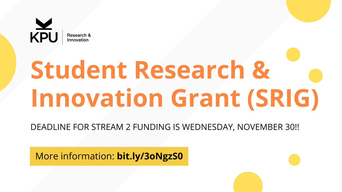 Deadline is coming up for students wanting to apply for stream 2 funding of the Student Research &amp; Innovation Grant (SRIG). Make sure to submit your application by Wednesday, November 30 for projects starting Spring 2023 term. Application information: bit.ly/3oNgzS0