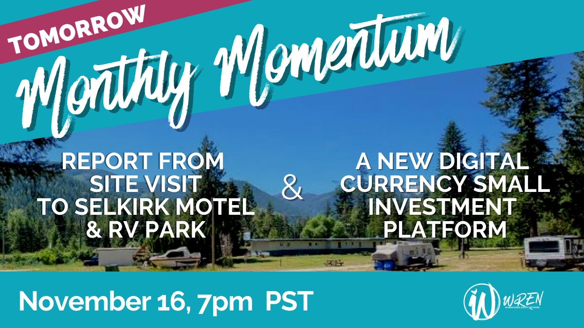 Join us tomorrow for Monthly Momentum - Report from Selkirk Motel &amp; RV Park and a new Digital Currency Investment Opportunity 👀 - mailchi.mp/wren/join-us-t…