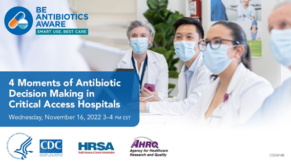CDC_AR's tweet photo. @SIDPharm @CDC_Firstline @ANANursingWorld A5: 🌟FREE CE🌟 tomorrow! Join at 3pm EST for a webinar with CDC, @HRSAgov, and @AHRQNews. Experts from @HopkinsMedicine will discuss the 4 Moments of #Antibiotic Decision Making in Critical Access Hospitals. Register: https://t.co/Ygd2K0LzQd #USAAW22 #AntimicrobialResistance https://t.co/bbZlnIki5m