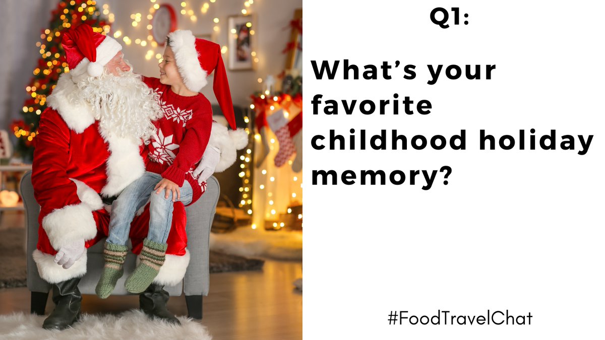 FoodTravelChat's tweet photo. Q1: What’s your favorite childhood holiday memory? #FoodTravelChat https://t.co/yMOa5eVUdj