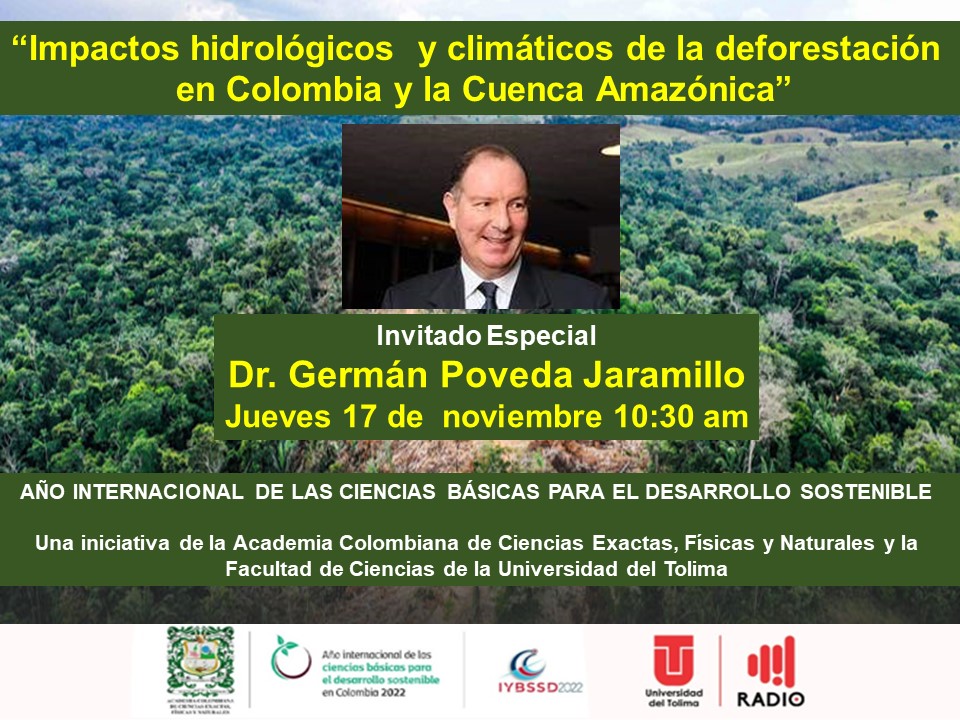 acadcienciacol's tweet photo. Conferencia “Impactos hidrológicos  y climáticos de la deforestación en Colombia y la Cuenca Amazónica”

Conéctate a través de Facebook Live o sintoníza en la 106.9 FM 🎙📻

@RadioUTolima 
https://t.co/bVTA7ABaJY https://t.co/C09etrk9rM