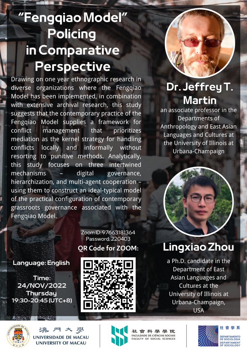UM_Sociology's tweet image. Please join us for the talk "Fengqiao ModelPolicing in Comparative Perspective" by Prof. Jeffrey T. Martin and Mr. Lingxiao Zhou on Nov 24, 07:30 pm.