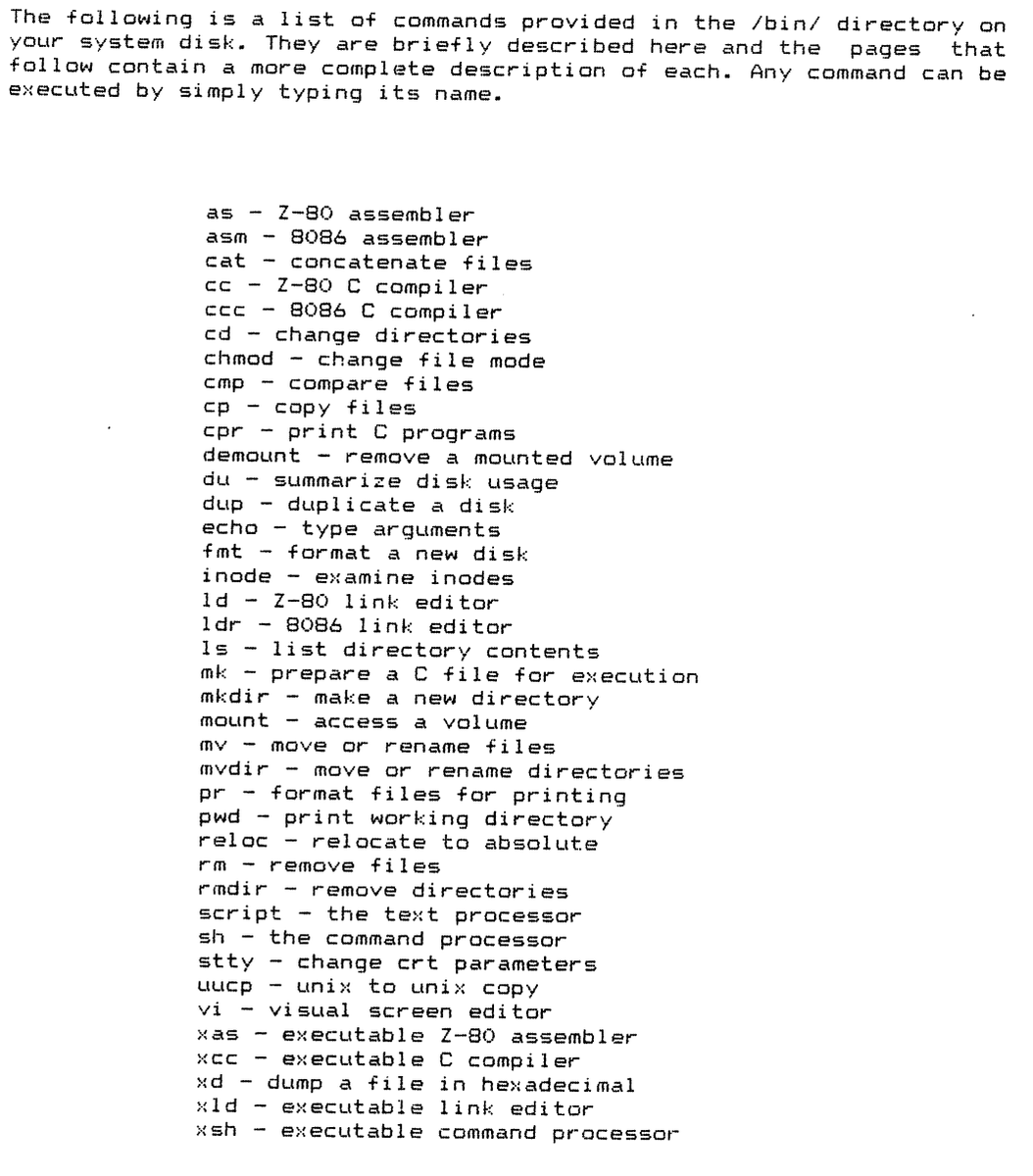 From 1982 Unix manual: The following is a list of commands provided in the /bin/ directory on your system disk. Source: bitsavers.informatik.uni-stuttgart.de/pdf/uNIX/uNIX_…