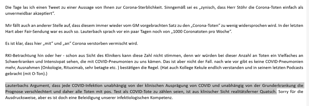 Hier noch eine Stimme aus der Praxis: aus der E-Mail des Chefarztes einer Inneren Klinik an mich zu <a href="/Karl_Lauterbach/">Prof. Karl Lauterbach</a> ständigem Verweis auf die "1000 Tote pro Woche". 

Leider wird #SARSCoV2 , genauso wie die anderen ca. 200 Atemwegserreger, nicht wieder verschwinden.