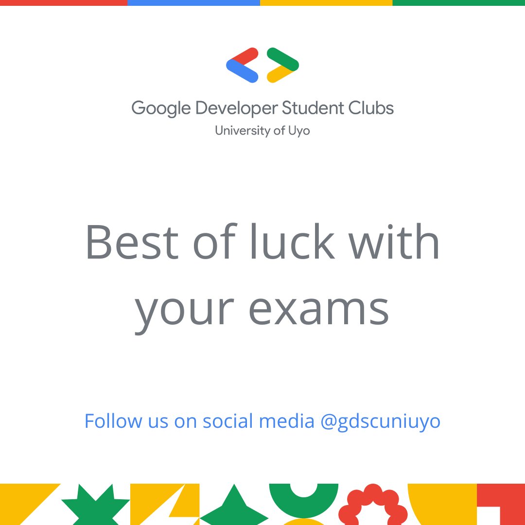 gdgocuniuyo's tweet image. As you write your exams, stay focused, and do your best! Believe in yourself. Focus on your goals. Achieve your dreams. Good Luck with your exams!

#GDSCSSA #DevelopersStudentClub #GDSCUniuyo