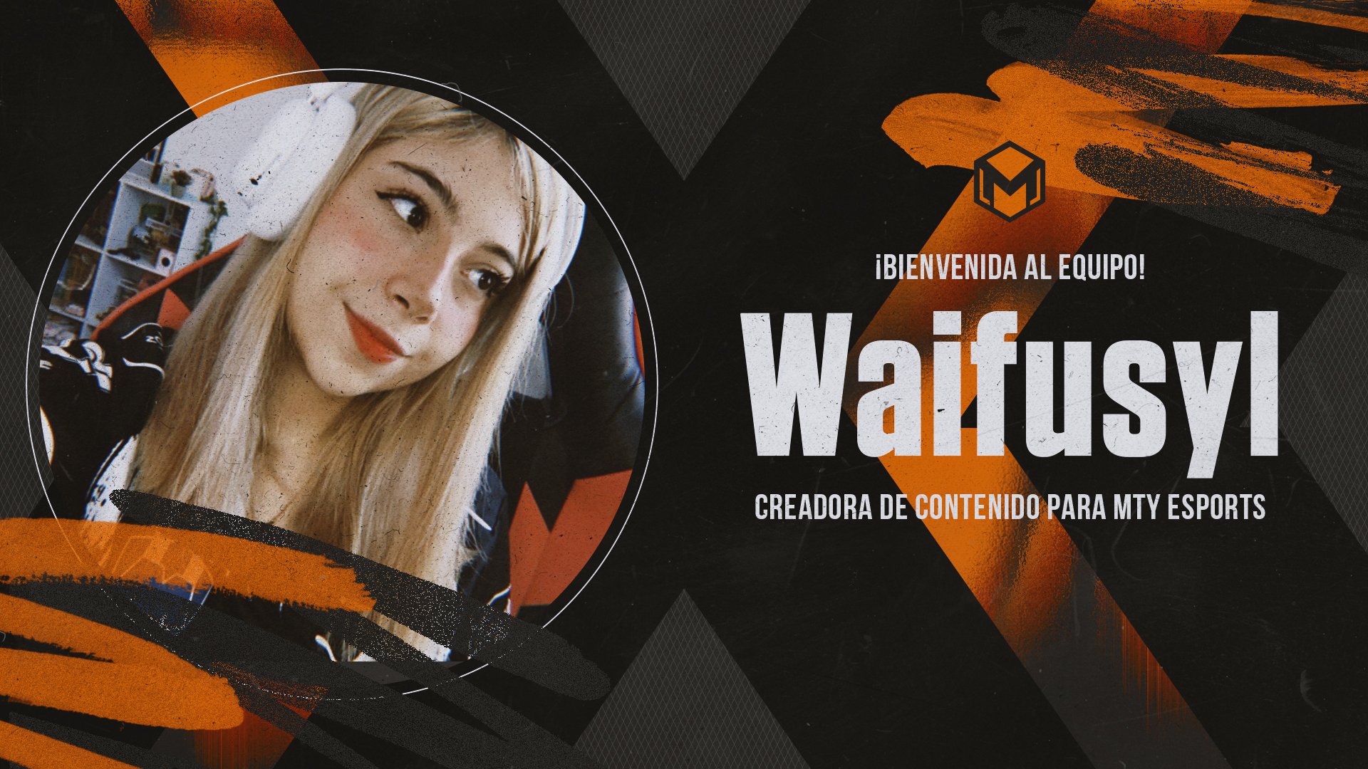 Monterrey Esports On Twitter Bienvenida Al Equipo waifusyl Https 