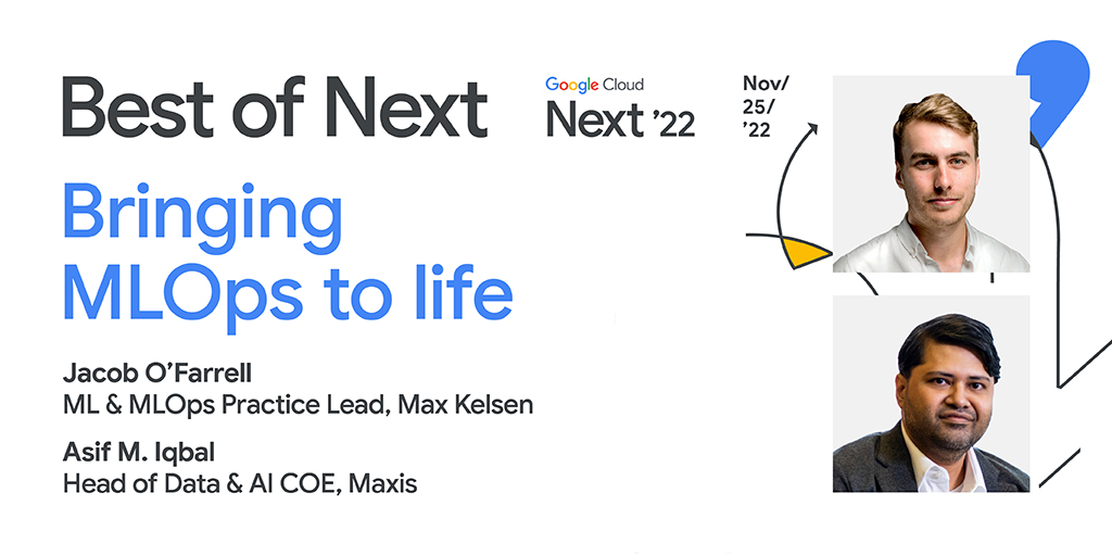 Machine learning is enabling smarter technology for businesses everywhere. Pick up the best-in-class MLOps solutions from <a href="/maxkelsen/">Max Kelsen</a>’s Jacob O’Farrell and <a href="/Maxis/">Maxis</a>’ Asif Iqbal at Best of Next '22 happening this 25 November. Save your seat here ➡️ goo.gle/3X25MD2