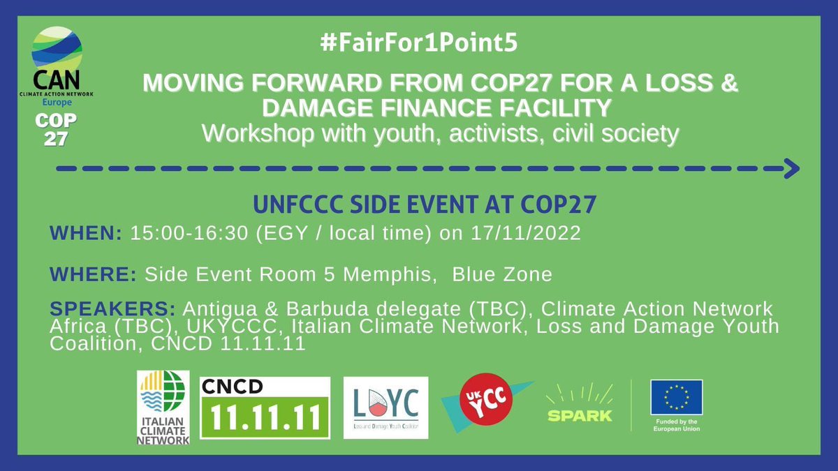 💰Moving forward from @COP27 for a Loss & Damage finance facility! 💰 👋 We’re co-hosting this event at #COP27 on Thurs 17th, 3pm EET - come along if you’re in town! 🔎 Together with @CANEurope, @ItalianClimate, @LossDamageYouth, @cncd111111 we’ll hold an interactive workshop!