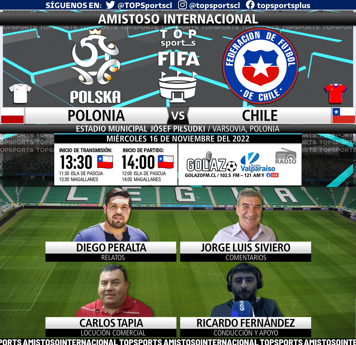 #AmistosoInternacional ⚽️
🇵🇱 #Polonia 🆚 #Chile [#LaRoja] 🇨🇱

🎙️ <a href="/Peraltafifo/">Diego Peralta</a> 
🎙️ <a href="/SivieroJorge/">Jorge Luis Siviero V</a>
🎙️ <a href="/azuldeportes/">Carlos Andres Tapia</a> 
🎙️ <a href="/ricardomfv76/">Fútbol ⚽️</a>  

#⃣  #GolazoRadio
📻 <a href="/goolazoradio/">Golazo Radio</a> vía RRSS y <a href="/RadioValparaiso/">Radio Valparaíso</a> 102.5 FM / 121 AM
🔃❤️