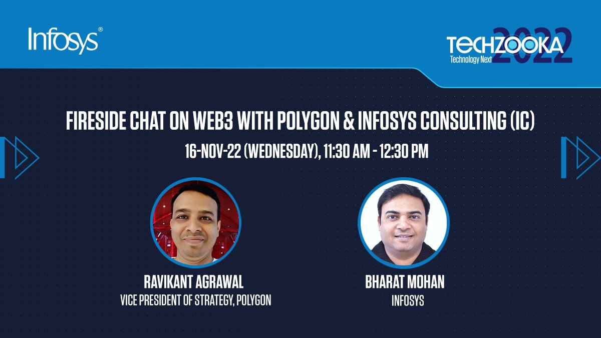 LifeAtInfy's tweet image. #Web3 has changed how we experience tech &amp;amp; virtual landscapes. Join us on a fireside chat with @ravikantagrawal, @0xPolygon &amp;amp; Bharat Mohan, @Infosys, as they share what exactly is in store for us as we move deeper into the world of Web 3. bit.ly/3AfgUTi #Techzooka2022