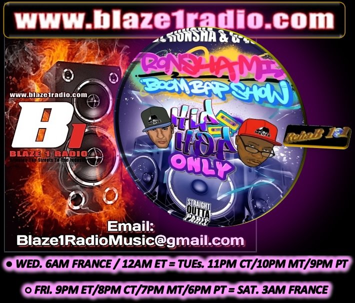 * #RehaB101ONSW newsfeed ● BLAZE 1 RADIO [ Blaze1Radio.com ] ● WED. 6AM FRANCE/12AM ET = TUEs. 11PM CT/10 MT/9 PT ☆ DJ RONSHA & G-ZON RONSHA MIX BOOM BAP SHOW @lameute #RonshaMix #Blaze1Radio #TwitterBlaze @Blaze1Media
-
○ #international #hiphop #rap #Underground #hot