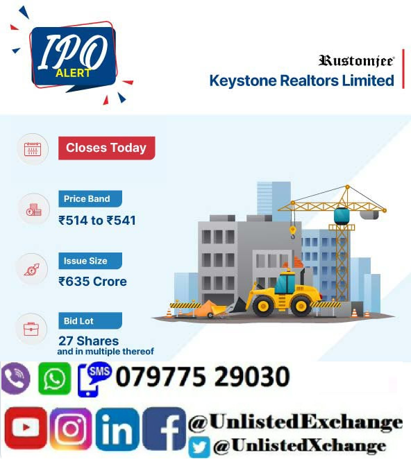UnlistedXChange's tweet photo. #Rustomjee i.e. #KeystoneRealtorsIPO Closing today.
Are you applying, comment.
Our view, apply for listing gains and long term.
Consult your advisor.
#Keystone #keystoneIPO #IPOClosing #NewIPO #PublicIssue #NewIssue #PreIPO #Unlisted #UnlistedStocks #Stocks #Shares #IPOShares https://t.co/fO601TQX82