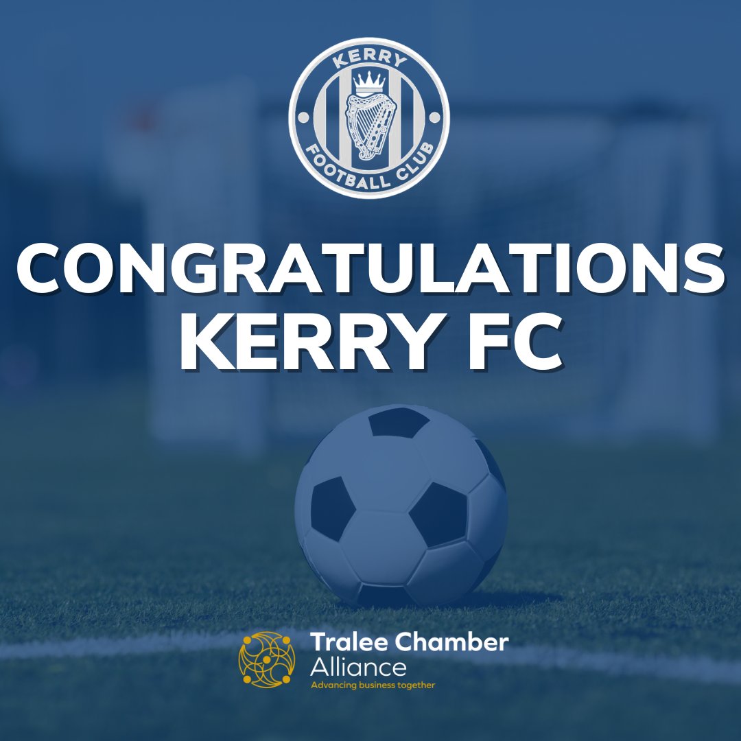 Tralee Chamber Alliance would like to congratulate @KerryFC on the announcement that they have been awarded a licence to play in the 2023 @SSEAirtricityLg First Division. 

“On behalf of Tralee Chamber I’d like to take this opportunity to congratulate Kerry Football Club on their