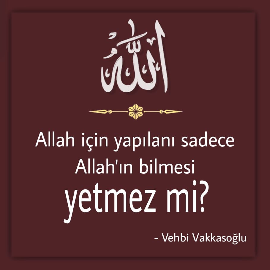 Vehbi Vakkasoğlu (@vehbivakkasoglu) on Twitter photo #İSLAM,buna #İHLAS diyor.Hepimize Allah için olmak, Allah için yaşamak ve son nefesi de O’nu anarak vermek nasip olsun. #İSLAM,buna #İHLAS diyor.Hepimize Allah için olmak, Allah için yaşamak ve son nefesi de O’nu anarak vermek nasip olsun.