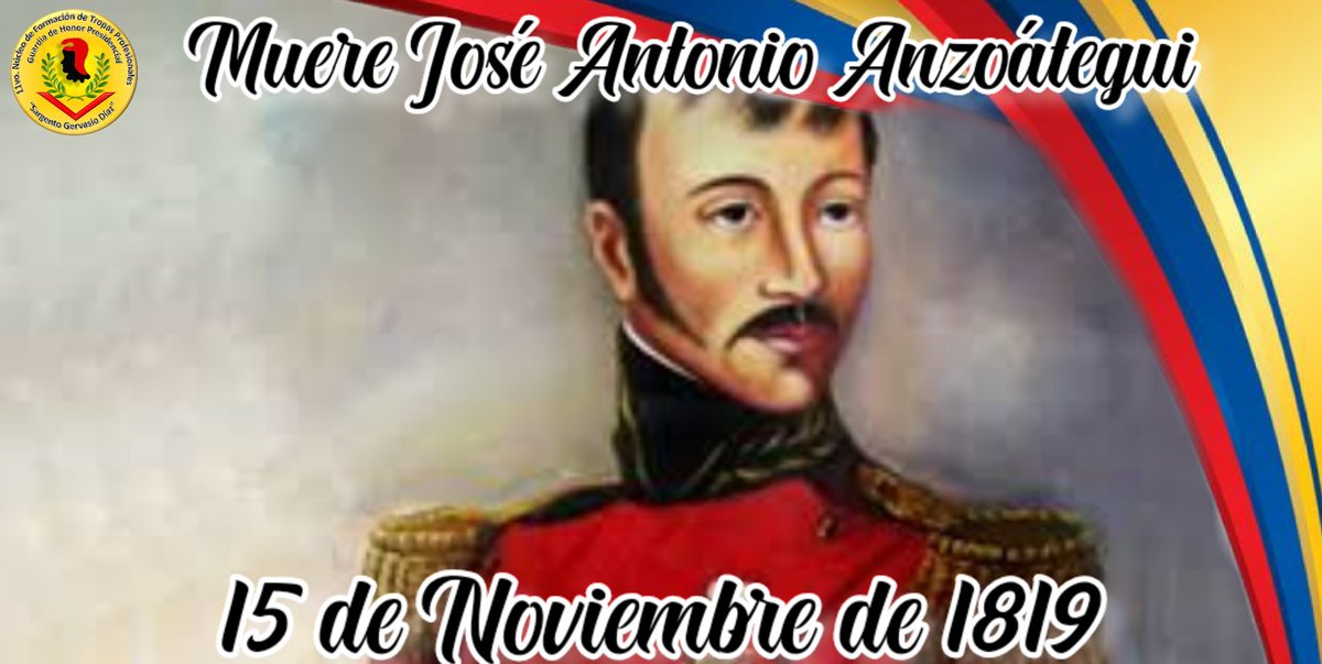 Efemérides🗓️Hoy Venezuela rememora 203 años de la siembra del gran prócer de la independencia el General José Antonio Anzoátegui. Fallece un 15 de noviembre de 1819, en Bogotá tras padecer una repentina enfermedad. Sin embargo dejó vivo el espíritu de lucha por la independencia.
