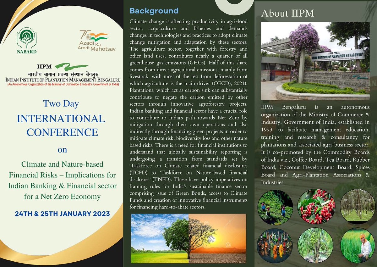 iipm_bangalore's tweet photo. 2-day #international #conference on Climate and Nature-based Financial Risks-Implications for Indian banking & Financial Sector at IIPMB on January 24-25, 2023
#cop27 #responsiblebanking #climatefinance #netzero #biodiversity #TNCD #TNFD #sustainablefinance #bluefinance #nabard https://t.co/4w7eqTXVbv