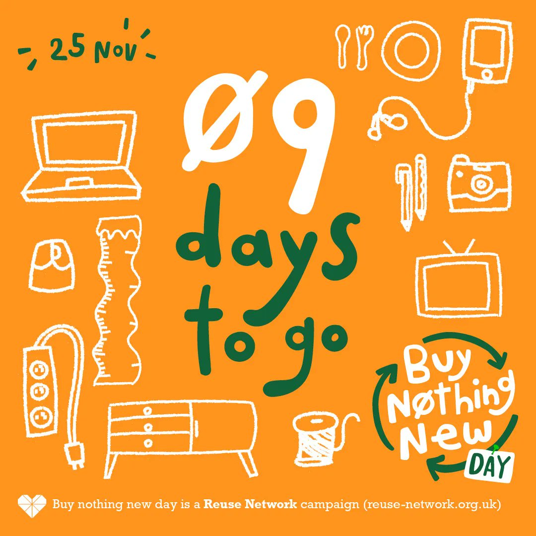 reuse_network's tweet photo. Just 9 days to go until #BuyNothingNewDay π
Reuse charities need our support now more than ever - shop second hand items to save money and reduce the number of items ending up in waste.
#BuyNothingNew #ReuseMatters https://t.co/jk5GImjgs8