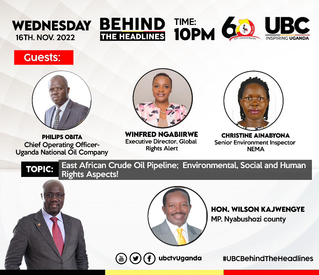 Tonight, I will be live on @ubctvuganda #BehindtheHeadlines at 10:00 PM, Discussing EA Crude Oil Pipe Line; Environmental Social and Himan Rights Aspects.  Kindly tune in